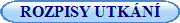 ROZPISY UTK�N�