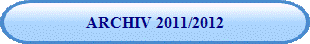 ARCHIV 2011/2012