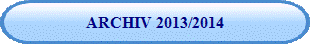 ARCHIV 2013/2014