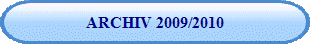 ARCHIV 2009/2010